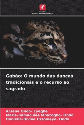 Arsène Ondo- Eyeghe, Marie-Immaculée Mbazogho- Ondo, Daniella-Divine Essomeyo- Ondo, Marie-Immaculée - Gabão, Häftad