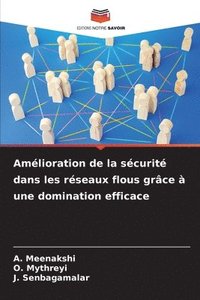 bokomslag Amlioration de la scurit dans les rseaux flous grce  une domination efficace