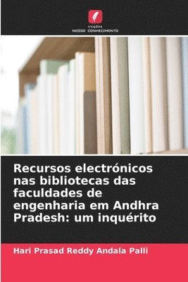 Recursos electrnicos nas bibliotecas das faculdades de engenharia em Andhra Pradesh 1