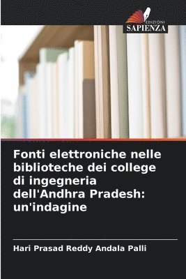 bokomslag Fonti elettroniche nelle biblioteche dei college di ingegneria dell'Andhra Pradesh