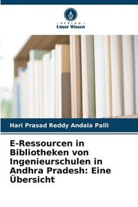 bokomslag E-Ressourcen in Bibliotheken von Ingenieurschulen in Andhra Pradesh