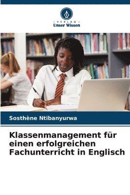 Klassenmanagement fr einen erfolgreichen Fachunterricht in Englisch 1