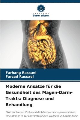 bokomslag Moderne Anstze fr die Gesundheit des Magen-Darm-Trakts