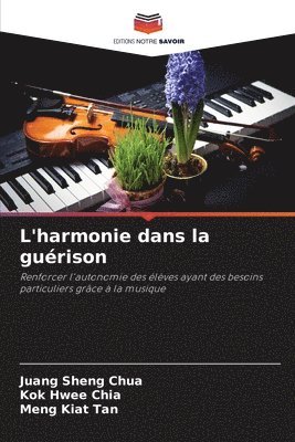 bokomslag L'harmonie dans la gurison