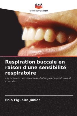 bokomslag Respiration buccale en raison d'une sensibilit respiratoire