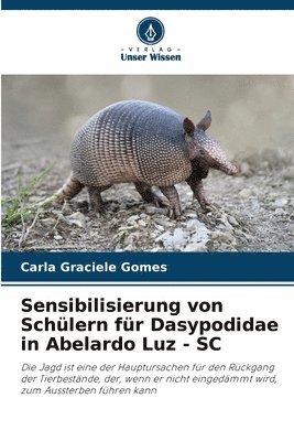 bokomslag Sensibilisierung von Schlern fr Dasypodidae in Abelardo Luz - SC