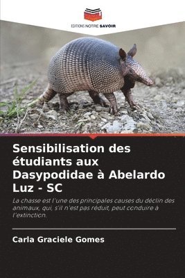 Sensibilisation des étudiants aux Dasypodidae à Abelardo Luz - SC