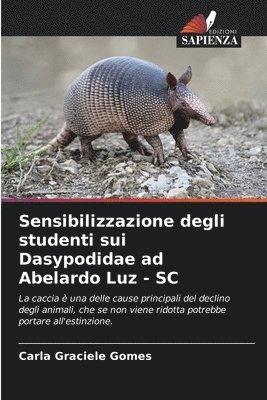 bokomslag Sensibilizzazione degli studenti sui Dasypodidae ad Abelardo Luz - SC