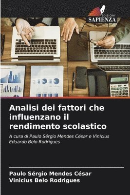 bokomslag Analisi dei fattori che influenzano il rendimento scolastico