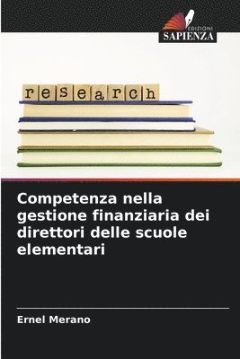 bokomslag Competenza nella gestione finanziaria dei direttori delle scuole elementari