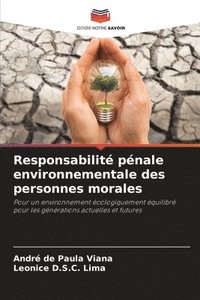 bokomslag Responsabilit pnale environnementale des personnes morales