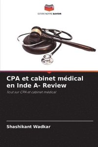 bokomslag CPA et cabinet mdical en Inde A- Review