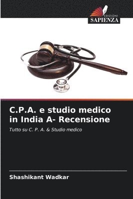 bokomslag C.P.A. e studio medico in India A- Recensione