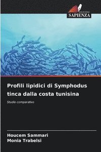 bokomslag Profili lipidici di Symphodus tinca dalla costa tunisina