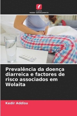 Prevalncia da doena diarreica e factores de risco associados em Wolaita 1