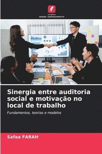 bokomslag Sinergia entre auditoria social e motivação no local de trabalho