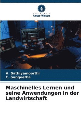 Maschinelles Lernen und seine Anwendungen in der Landwirtschaft 1