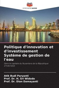 bokomslag Politique d'innovation et d'investissement Systme de gestion de l'eau