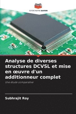 bokomslag Analyse de diverses structures DCVSL et mise en oeuvre d'un additionneur complet