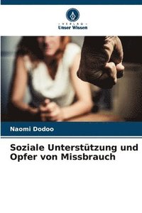 bokomslag Soziale Untersttzung und Opfer von Missbrauch