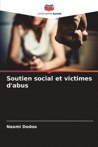 bokomslag Soutien social et victimes d'abus