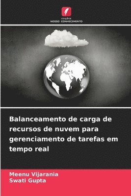 bokomslag Balanceamento de carga de recursos de nuvem para gerenciamento de tarefas em tempo real