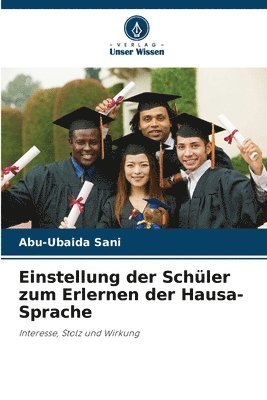 bokomslag Einstellung der Schler zum Erlernen der Hausa-Sprache