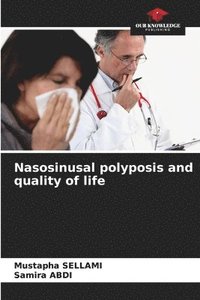 bokomslag Nasosinusal polyposis and quality of life