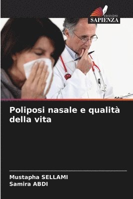 Poliposi nasale e qualit della vita 1