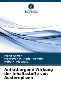 bokomslag Antiathergene Wirkung der Inhaltsstoffe von Austernpilzen