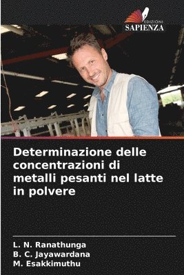 bokomslag Determinazione delle concentrazioni di metalli pesanti nel latte in polvere