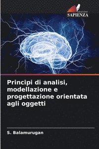 bokomslag Principi di analisi, modellazione e progettazione orientata agli oggetti