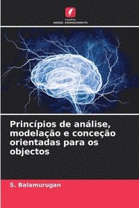 bokomslag Princpios de anlise, modelao e conceo orientadas para os objectos