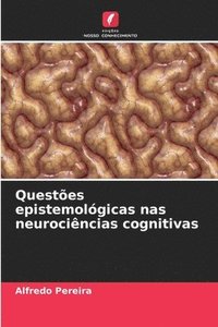 bokomslag Questes epistemolgicas nas neurocincias cognitivas