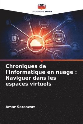 bokomslag Chroniques de l'informatique en nuage