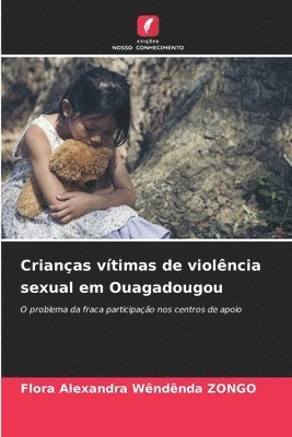 bokomslag Crianas vtimas de violncia sexual em Ouagadougou