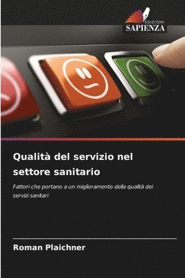Qualità del servizio nel settore sanitario