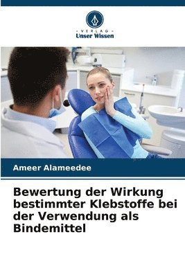 Bewertung der Wirkung bestimmter Klebstoffe bei der Verwendung als Bindemittel 1