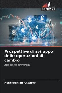 bokomslag Prospettive di sviluppo delle operazioni di cambio