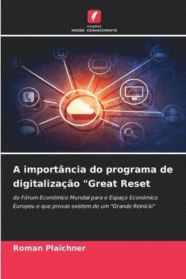 A importncia do programa de digitalizao &quot;Great Reset 1