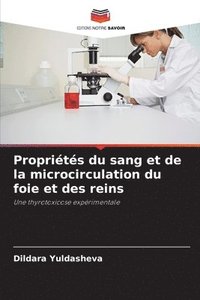 bokomslag Proprits du sang et de la microcirculation du foie et des reins