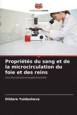 Propriétés du sang et de la microcirculation du foie et des reins