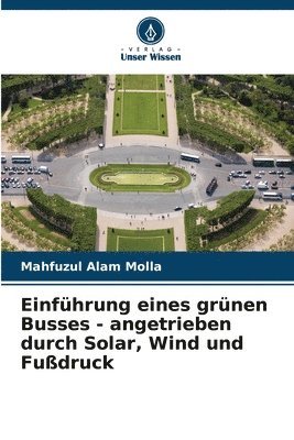 bokomslag Einfhrung eines grnen Busses - angetrieben durch Solar, Wind und Fudruck