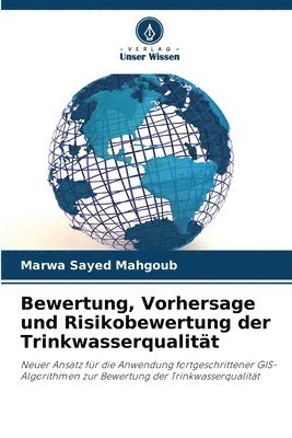 bokomslag Bewertung, Vorhersage und Risikobewertung der Trinkwasserqualitt