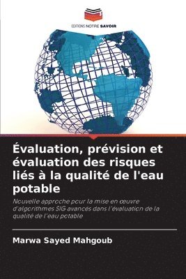 bokomslag valuation, prvision et valuation des risques lis  la qualit de l'eau potable