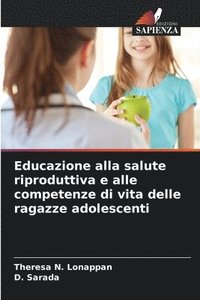 bokomslag Educazione alla salute riproduttiva e alle competenze di vita delle ragazze adolescenti