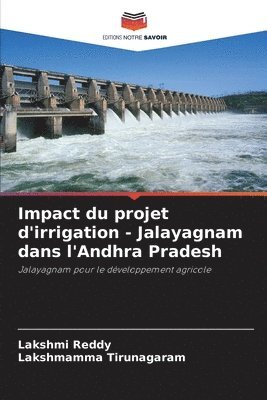 Impact du projet d'irrigation - Jalayagnam dans l'Andhra Pradesh 1