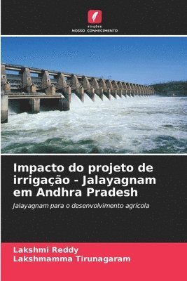 Impacto do projeto de irrigao - Jalayagnam em Andhra Pradesh 1