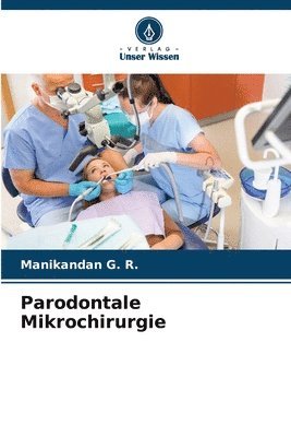 bokomslag Parodontale Mikrochirurgie