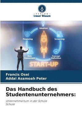 Francis Osei, Addai Asamoah Peter - Handbuch des Studentenunternehmers, Häftad